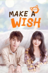 مسلسل تمنى أمنية Make a wish موسم 1 مترجم