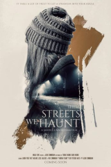 مشاهدة فيلم  These Streets We Haunt 2021 مترجم