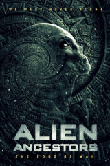 فيلم Alien Ancestors The Gods of Man 2021 مترجم اون لاين