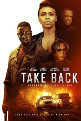 مشاهدة فيلم Take Back 2021 مترجم