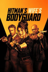 مشاهدة فيلم The Hitman's Wife's Bodyguard 2021 مترجم