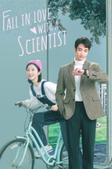 مسلسل الوقوع في حب عالم Fall In Love With A Scientist
